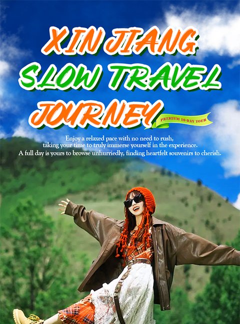 Xinjiang Slow Travel Journey